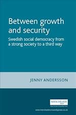 Between Growth and Security