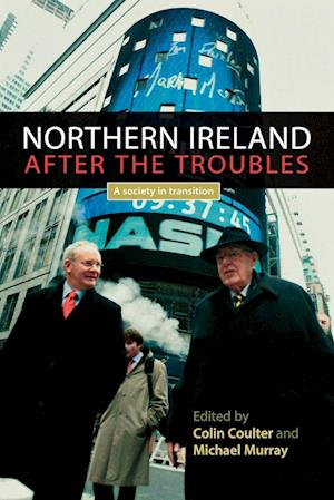 Northern Ireland After the Troubles