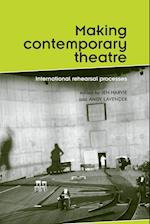 Making Contemporary Theatre