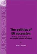 The Politics of Eu Accession