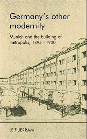 Germanys Other Modernity