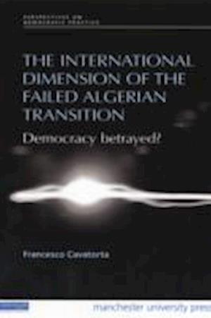 The International Dimension of the Failed Algerian Transition