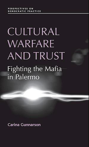 Cultural Warfare and Trust