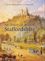An Historical Atlas of Staffordshire