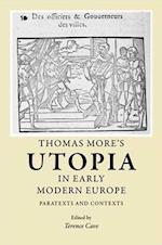 Thomas More's Utopia in Early Modern Europe
