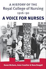 A History of the Royal College of Nursing 1916–90