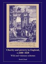 Charity and Poverty in England, C.1680–1820