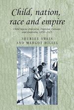 Child, Nation, Race and Empire