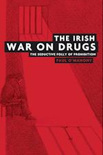 The Irish War on Drugs