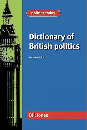 Dictionary of British Politics