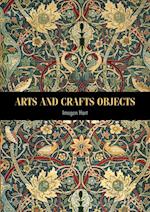 Arts and Crafts Objects