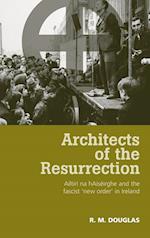 Architects of the Resurrection