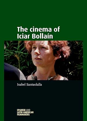 The Cinema of Iciar BollaiN