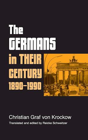 The Germans in Their Century