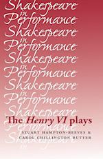 The Henry vi Plays