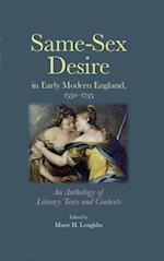 Same–Sex Desire in Early Modern England, 1550–1735
