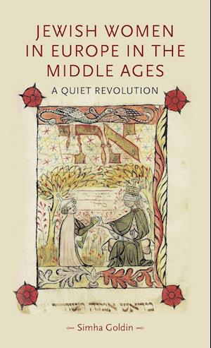 Jewish Women in Europe in the Middle Ages
