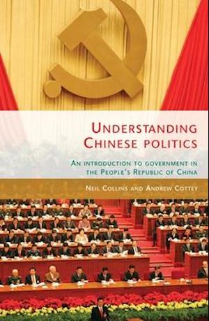 Understanding Chinese Politics