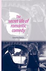 The Secret Life of Romantic Comedy