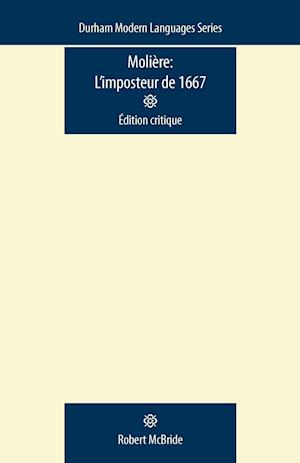 Moliere: L'Imposteur De 1667