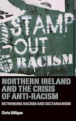 Northern Ireland and the Crisis of Anti-Racism