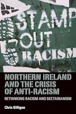 Northern Ireland and the Crisis of Anti-Racism