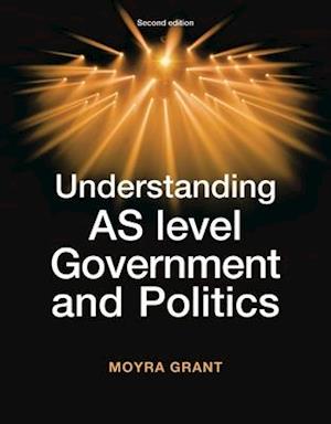 Understanding as-Level Government and Politics