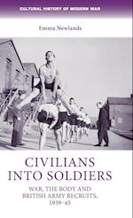 Civilians into Soldiers