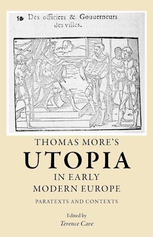 Thomas More's Utopia in Early Modern Europe