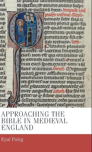 Approaching the Bible in medieval England