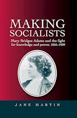 Making Socialists