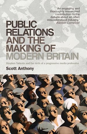 Public Relations and the Making of Modern Britain