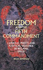 Freedom and the Fifth Commandment