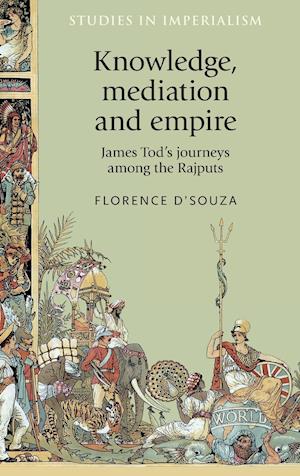 Knowledge, Mediation and Empire