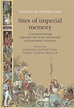 Sites of Imperial Memory