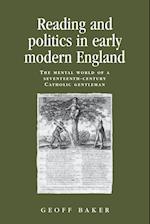 Reading and Politics in Early Modern England