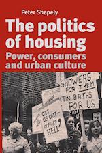 The Politics of Housing