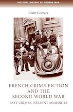 French Crime Fiction and the Second World War