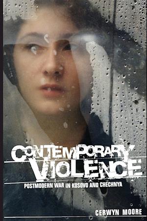 Contemporary Violence