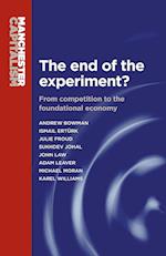 The End of the Experiment?