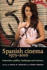 Spanish Cinema 1973–2010
