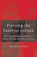 Piercing the Bamboo Curtain