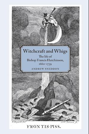 Witchcraft and Whigs