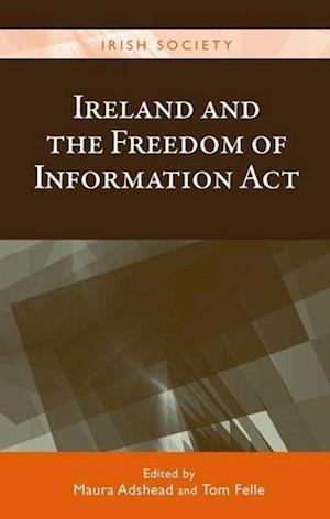 Ireland and the Freedom of Information Act