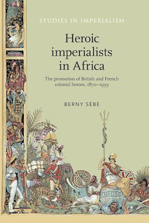 HEROIC IMPERIALISTS IN AFRICA