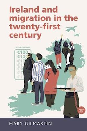 Ireland and Migration in the Twenty-First Century