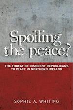 Spoiling the peace?