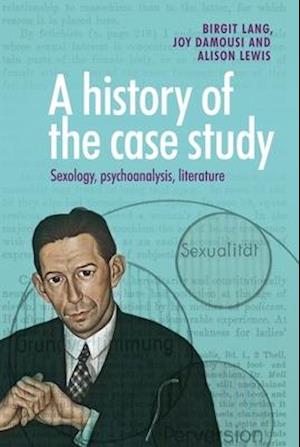 A History of the Case Study