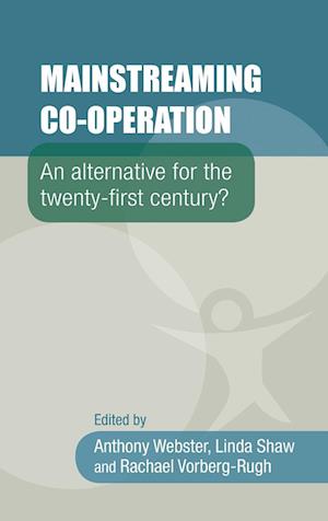 MAINSTREAMING CO-OPERATION