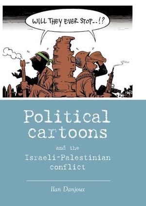 Political cartoons and the Israeli-Palestinian conflict